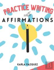 Practice Writing With Affirmations