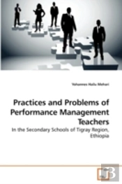 Practices And Problems Of Performance