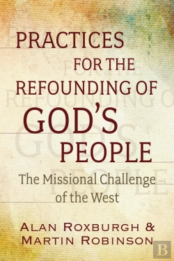 Bertrand.pt - Practices For The Refounding Of God'S People
