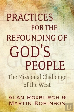 Bertrand.pt - Practices For The Refounding Of God'S People