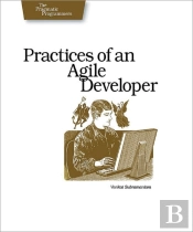 Practices Of An Agile Developer