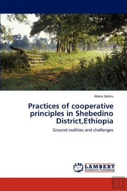 Bertrand.pt - Practices Of Cooperative Principles In Shebedino District,Ethiopia
