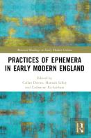 Practices Of Ephemera In Early Modern England