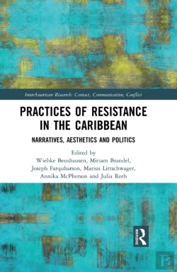Bertrand.pt - Practices Of Resistance In The Caribbean