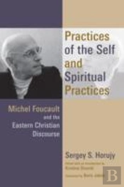 Practices Of The Self And Spiritual Practices