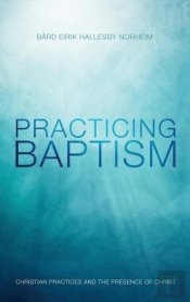 Practicing Baptism