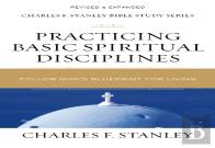 Practicing Basic Spiritual Disciplines