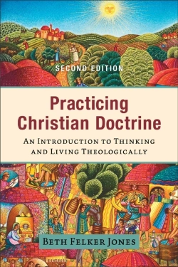 Bertrand.pt - Practicing Christian Doctrine Â€“ An Introduction To Thinking And Living Theologically