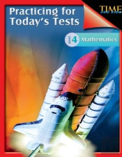 Practicing For Today'S Tests Mathematics