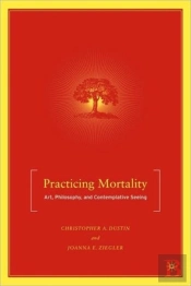 Practicing Mortality