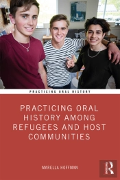 Practicing Oral History Among Refugees And Host Communities