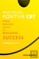 Practicing Positive Cbt