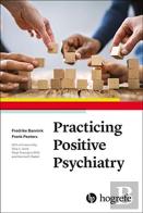 Practicing Positive Psychiatry