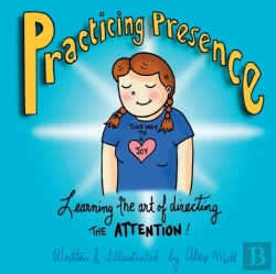 Bertrand.pt - Practicing Presence: Learning The Art Of