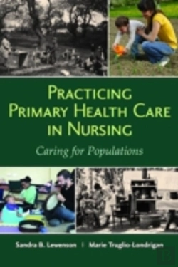 Bertrand.pt - Practicing Primary Health Care In Nursing: Caring For Populations
