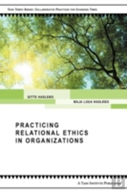 Bertrand.pt - Practicing Relational Ethics In Organizations