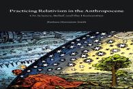 Practicing Relativism In The Anthropocene