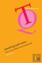 Practicing Safer Texts