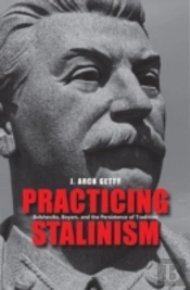 Practicing Stalinism