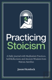 Practicing Stoicism