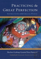 Practicing The Great Perfection