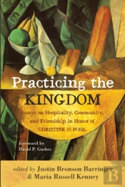 Practicing The Kingdom