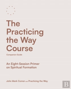 Bertrand.pt - Practicing The Way Course Companion Guide