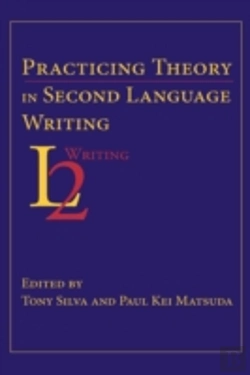 Bertrand.pt - Practicing Theory In Second Language Wri