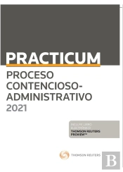 Practicum Proceso Contencioso-Administrativo 2021 (Pack Duo Papel