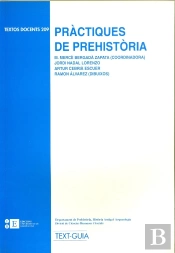 Pràctiques De Prehistòria
