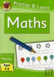 Practise & Learn: Maths (Age 5-6)