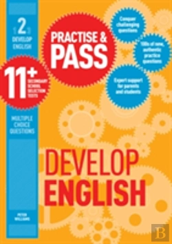 Bertrand.pt - Practise & Pass 11+ Level Two: Develop English