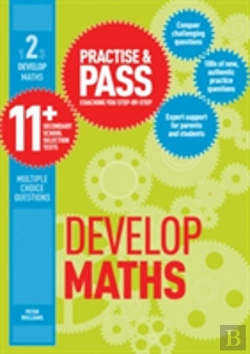 Bertrand.pt - Practise & Pass 11+ Level Two: Develop Maths