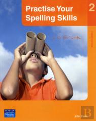 Practise Your Spelling Skills 2