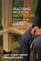 Practising Wood In Architecture