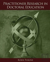 Practitioner Research In Doctoral Education