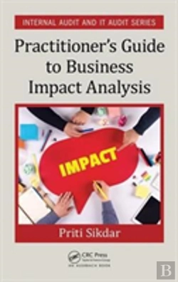Bertrand.pt - Practitioner'S Guide To Business Impact Analysis