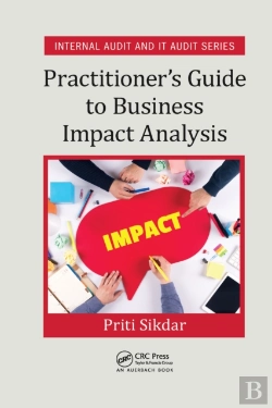 Bertrand.pt - Practitioner'S Guide To Business Impact Analysis