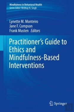 Bertrand.pt - Practitioner'S Guide To Ethics And Mindfulness-Based Interventions