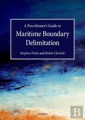 Practitioner'S Guide To Maritime Boundary Delimitation