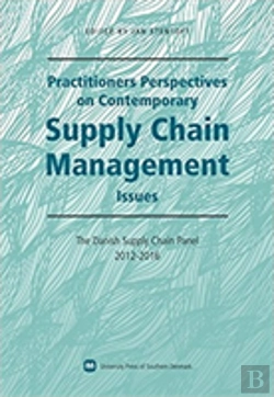 Bertrand.pt - Practitioners Perspectives On Contemporary Supply Chain Management