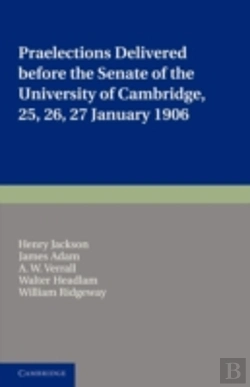 Bertrand.pt - Praelections Delivered Before The Senate Of The University Of Cambridge