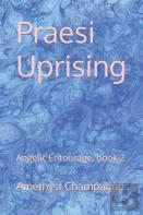 Praesi Uprising