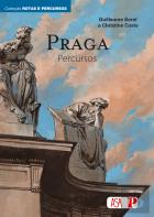 Praga - Percursos