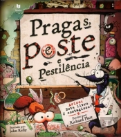 Pragas, Peste e Pestilência