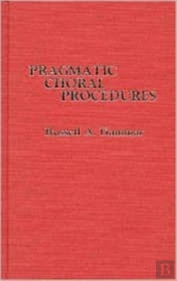 Bertrand.pt - Pragmatic Choral Procedures