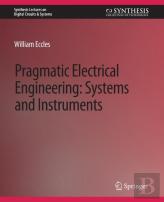 Pragmatic Electrical Engineering