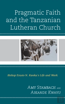 Bertrand.pt - Pragmatic Faith And The Tanzanian Lutheran Church