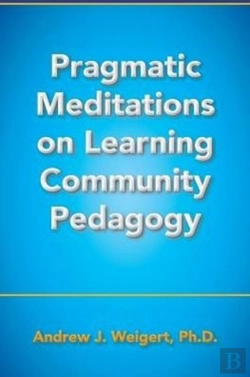 Bertrand.pt - Pragmatic Meditations On Learning Community Pedagogy