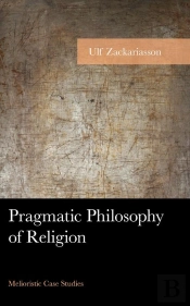 Pragmatic Philosophy Of Religion